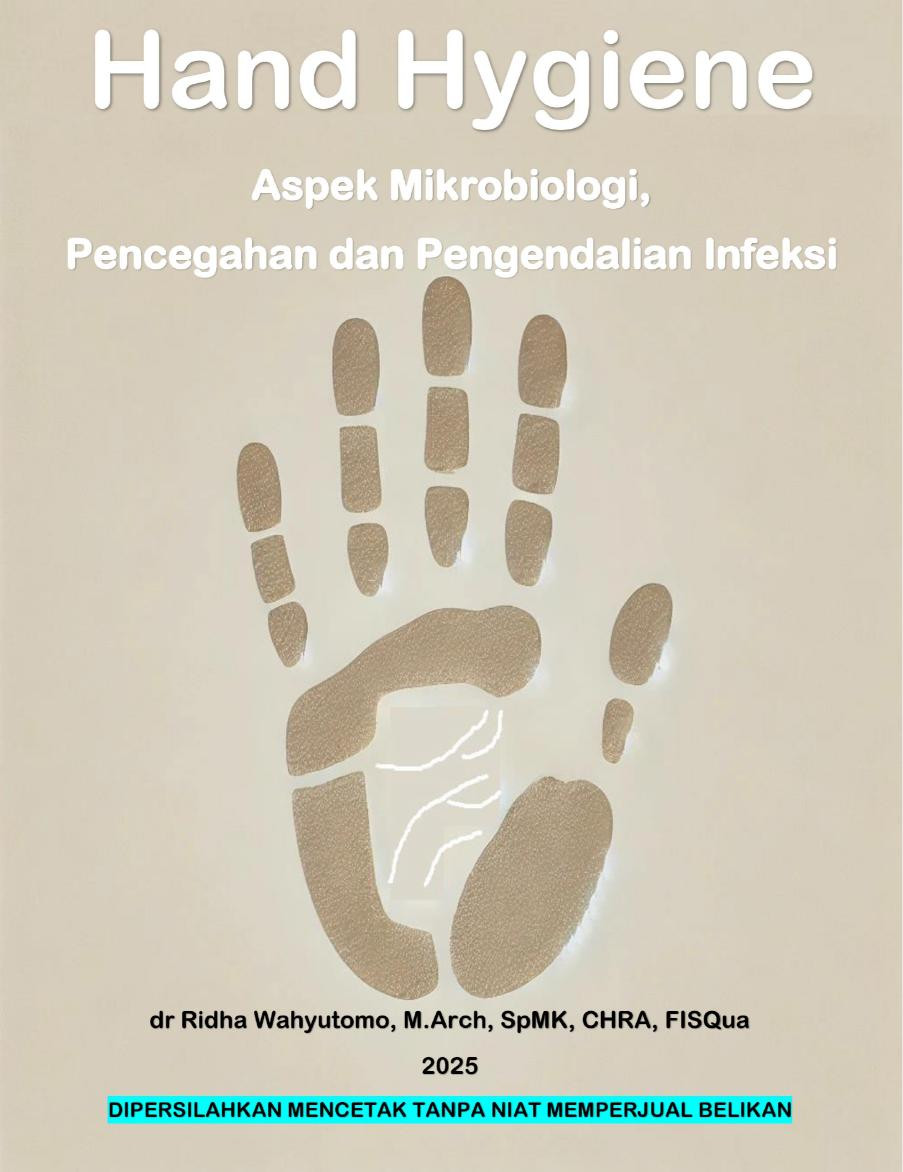 Hand Hygiene Dan Transformasi Pengendalian Infeksi